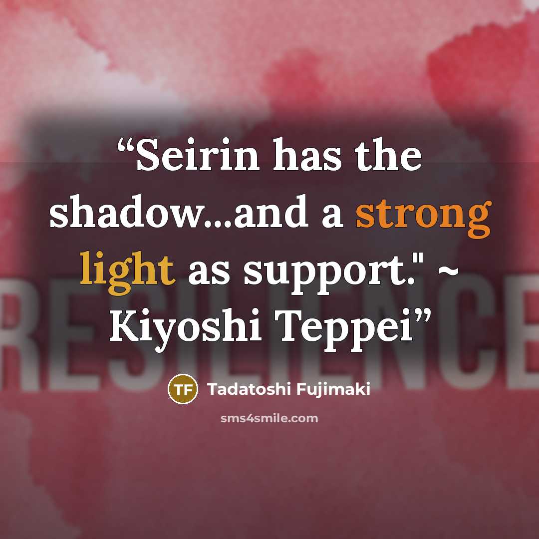 “Seirin has the shadow...and a strong light as support." ~ Kiyoshi Teppei” quote by Tadatoshi Fujimaki
