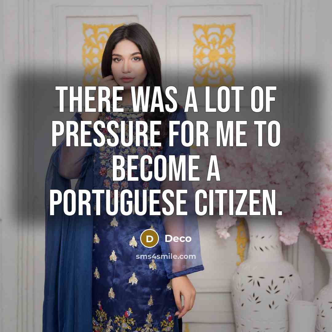 “There was a lot of pressure for me to become a Portuguese citizen.” quote by Deco