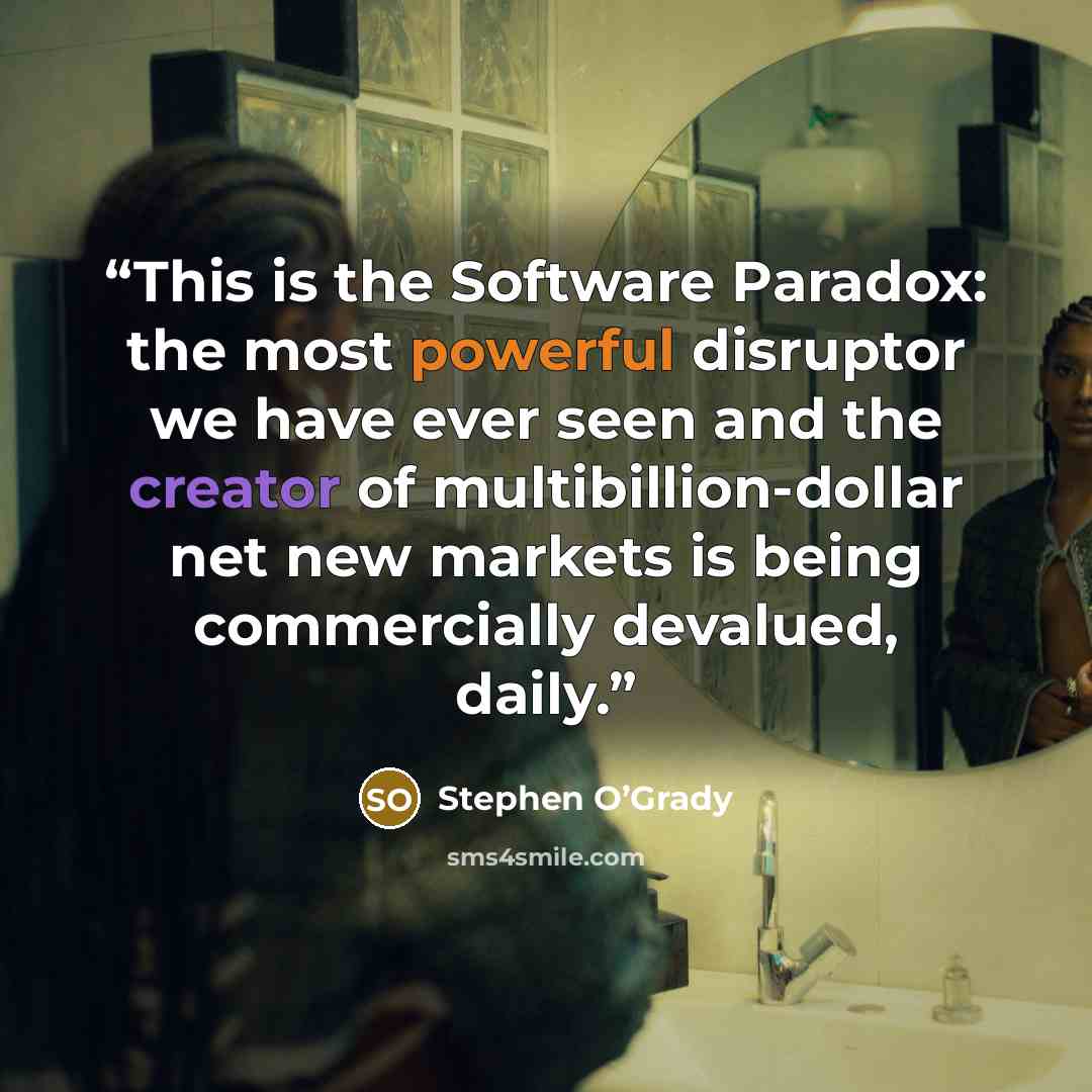“This is the Software Paradox: the most powerful disruptor we have ever seen and the creator of multibillion-dollar net new markets is being commercially devalued, daily.” quote by Stephen O’Grady
