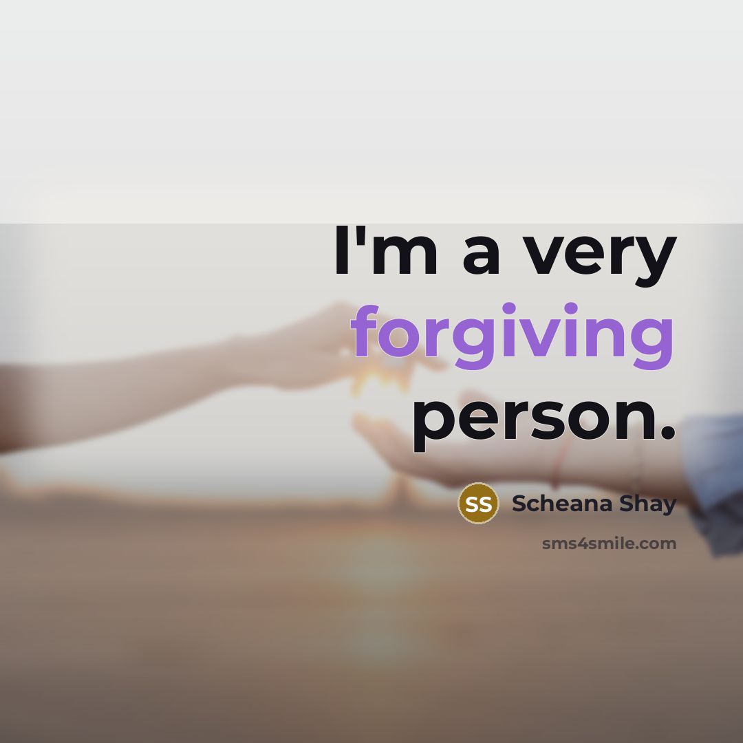 “I'm a very forgiving person.” quote by Scheana Shay