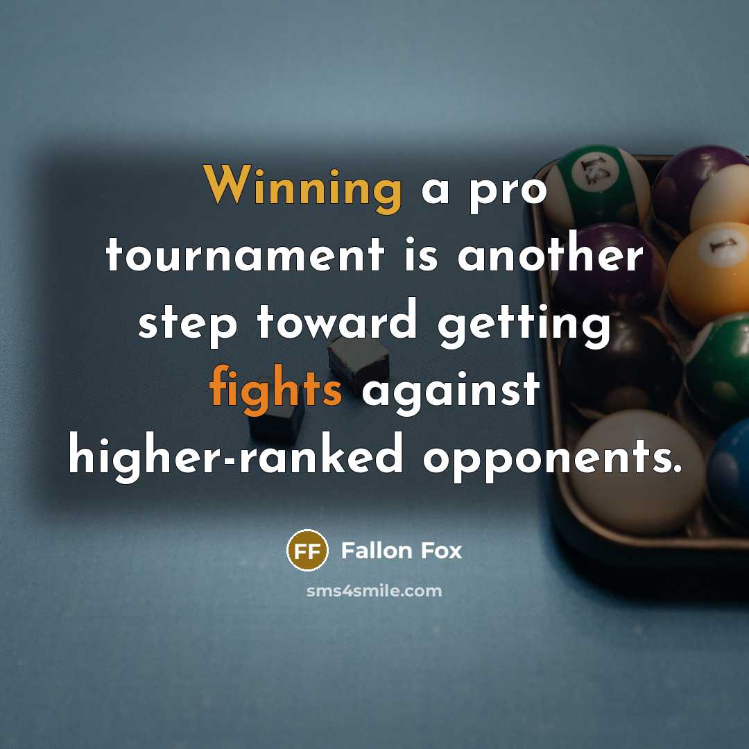 “Winning a pro tournament is another step toward getting fights against higher-ranked opponents.” quote by Fallon Fox