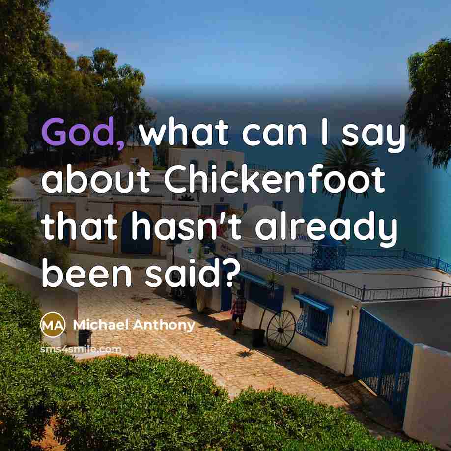 “God, what can I say about Chickenfoot that hasn't already been said?” quote by Michael Anthony