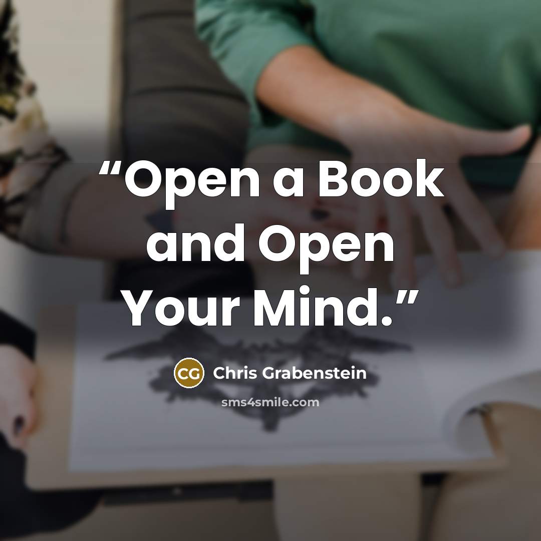 “Open a Book and Open Your Mind.” quote by Chris Grabenstein