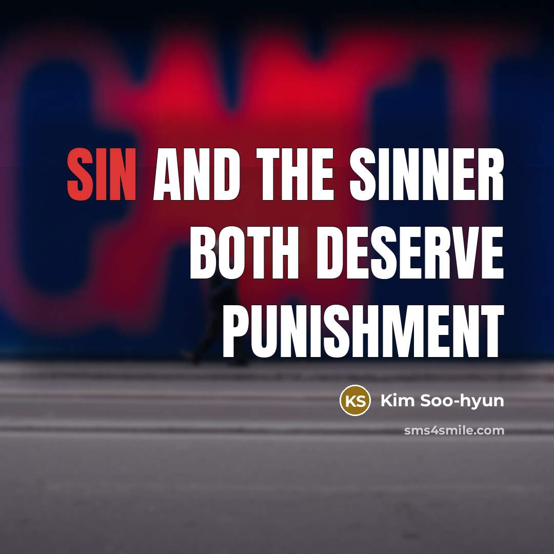 “Sin and the sinner both deserve punishment” quote by Kim Soo-hyun