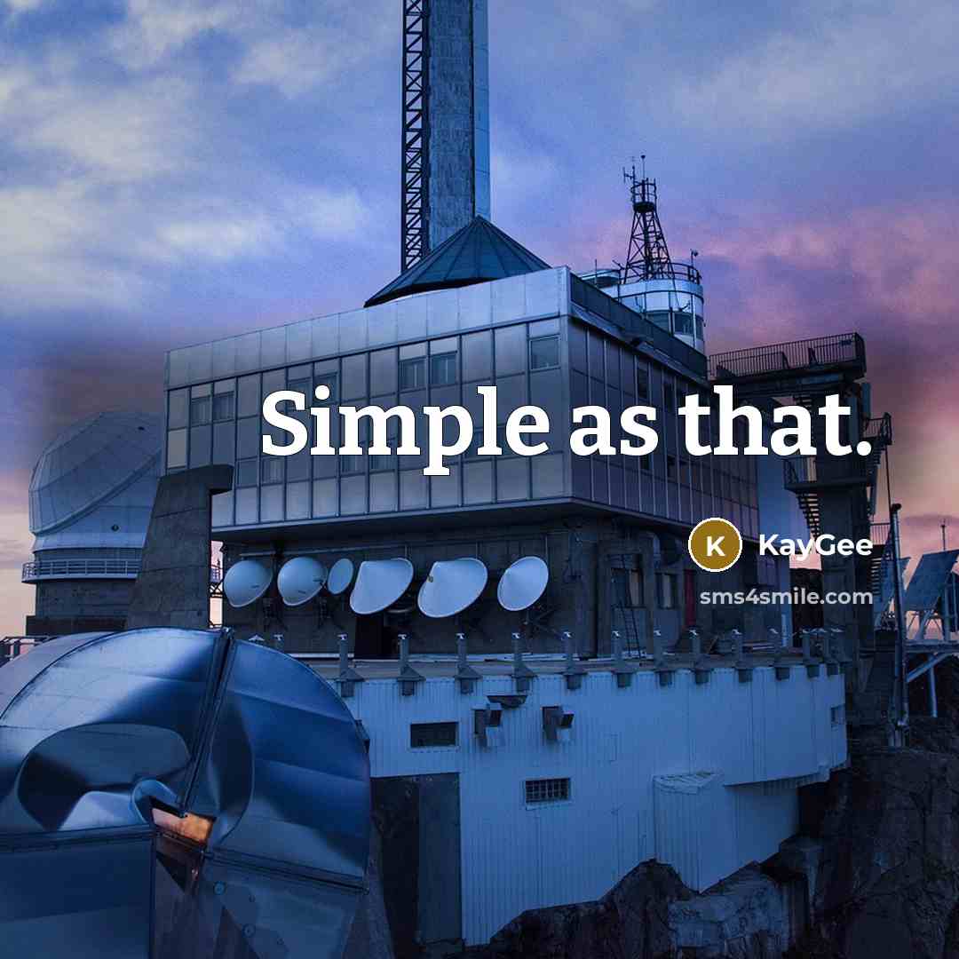 “Simple as that.” quote by KayGee