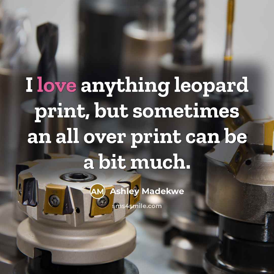 “I love anything leopard print, but sometimes an all over print can be a bit much.” quote by Ashley Madekwe