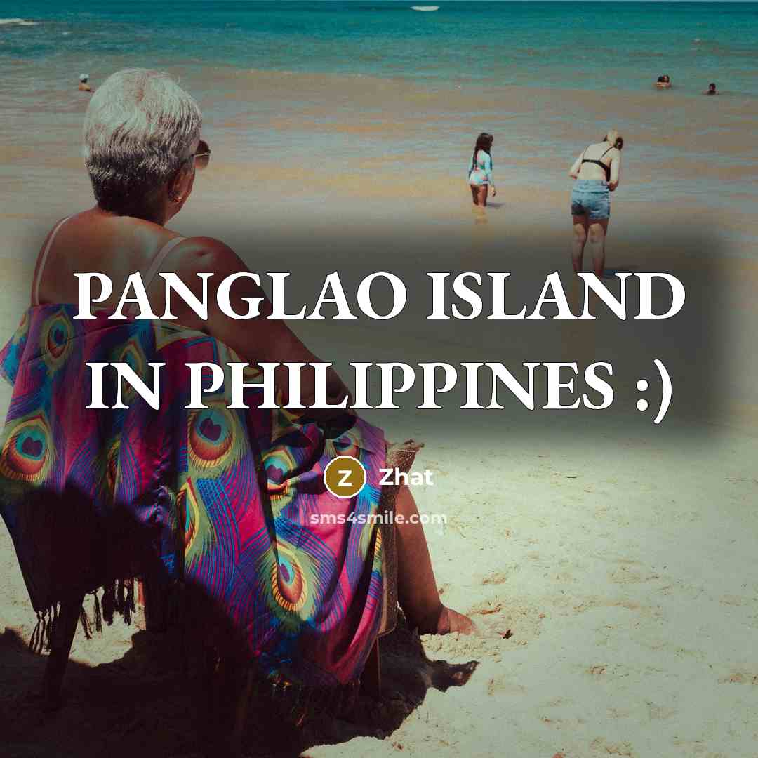 “PANGLAO ISLAND IN PHILIPPINES :)” quote by Zhat