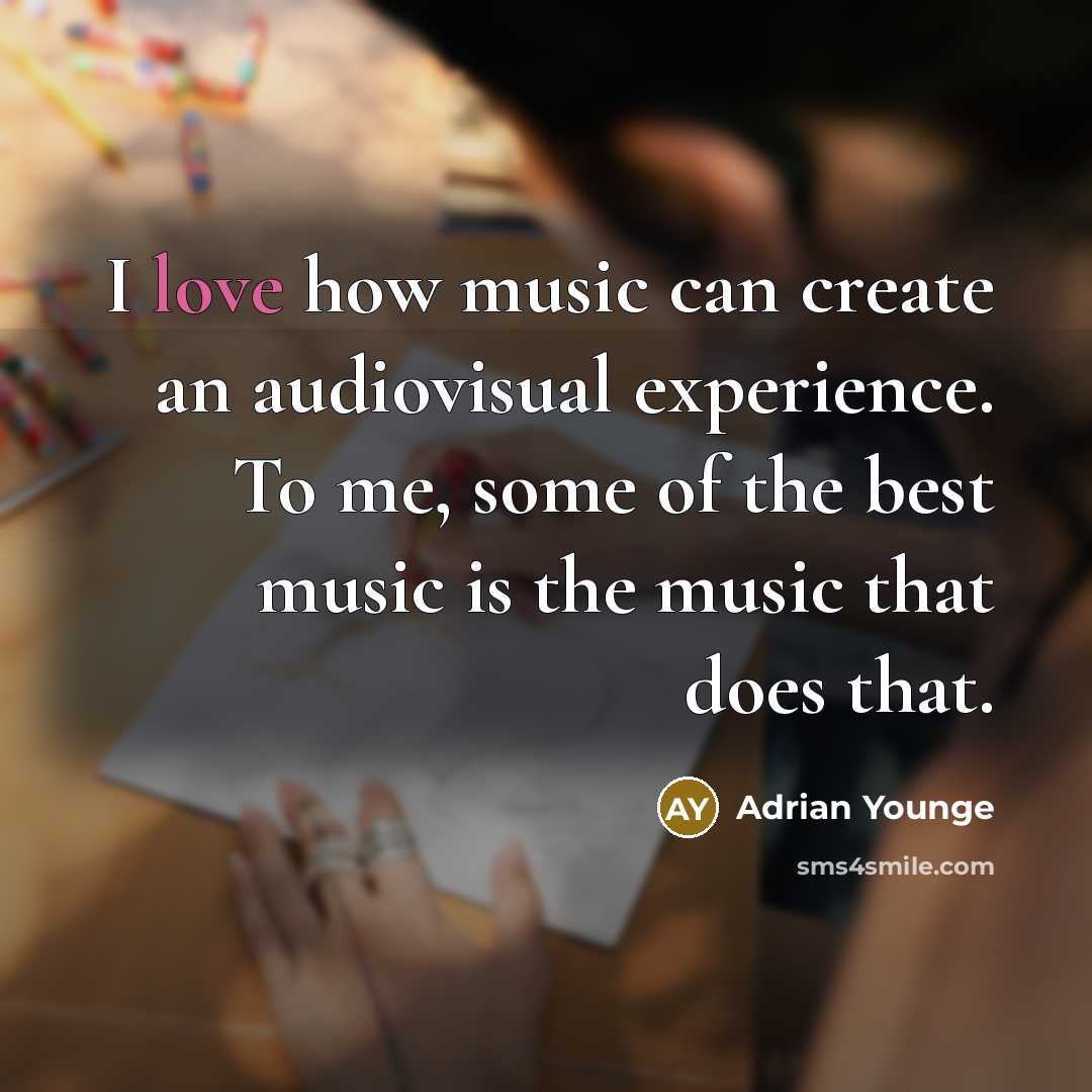 “I love how music can create an audiovisual experience. To me, some of the best music is the music that does that.” quote by Adrian Younge
