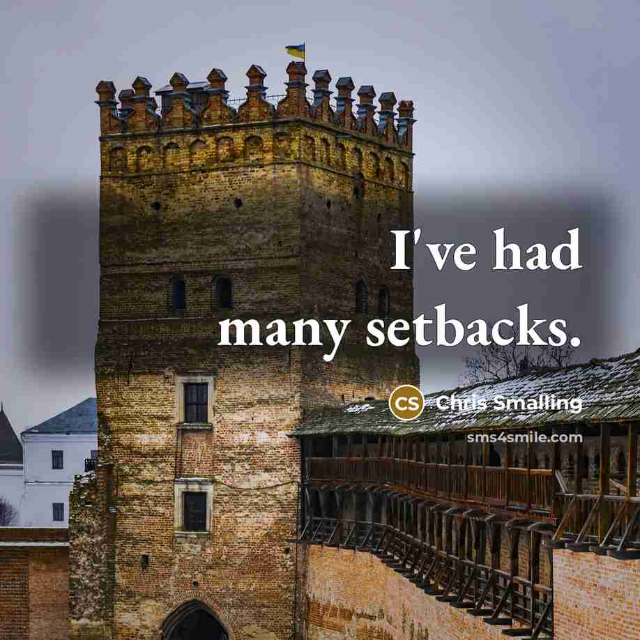 “I've had many setbacks.” quote by Chris Smalling