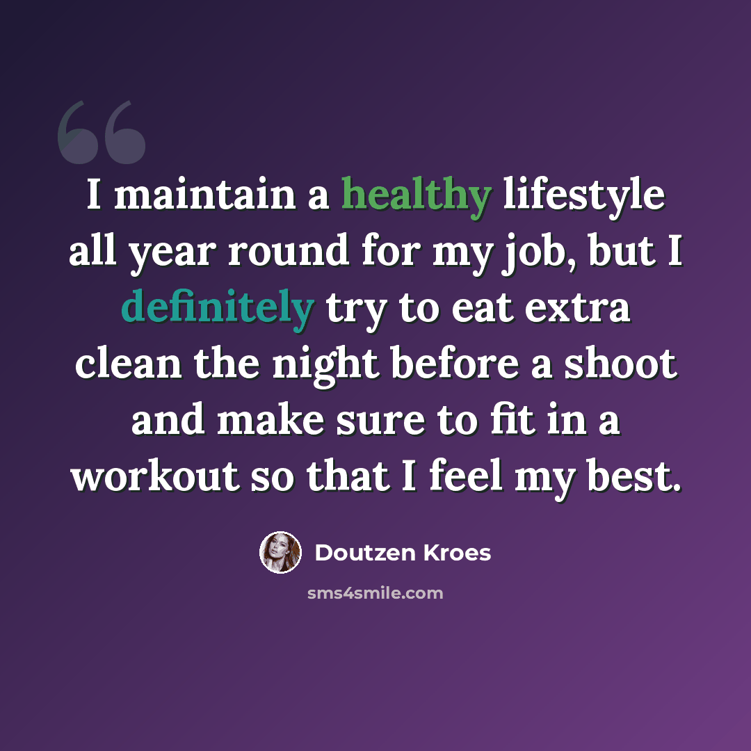 “I maintain a healthy lifestyle all year round for my job, but I definitely try to eat extra clean the night before a shoot and make sure to fit in a workout so that I feel my best.” quote by Doutzen Kroes