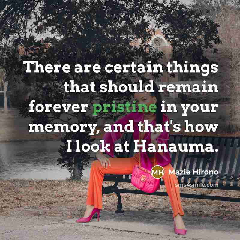 “There are certain things that should remain forever pristine in your memory, and that's how I look at Hanauma.” quote by Mazie Hirono