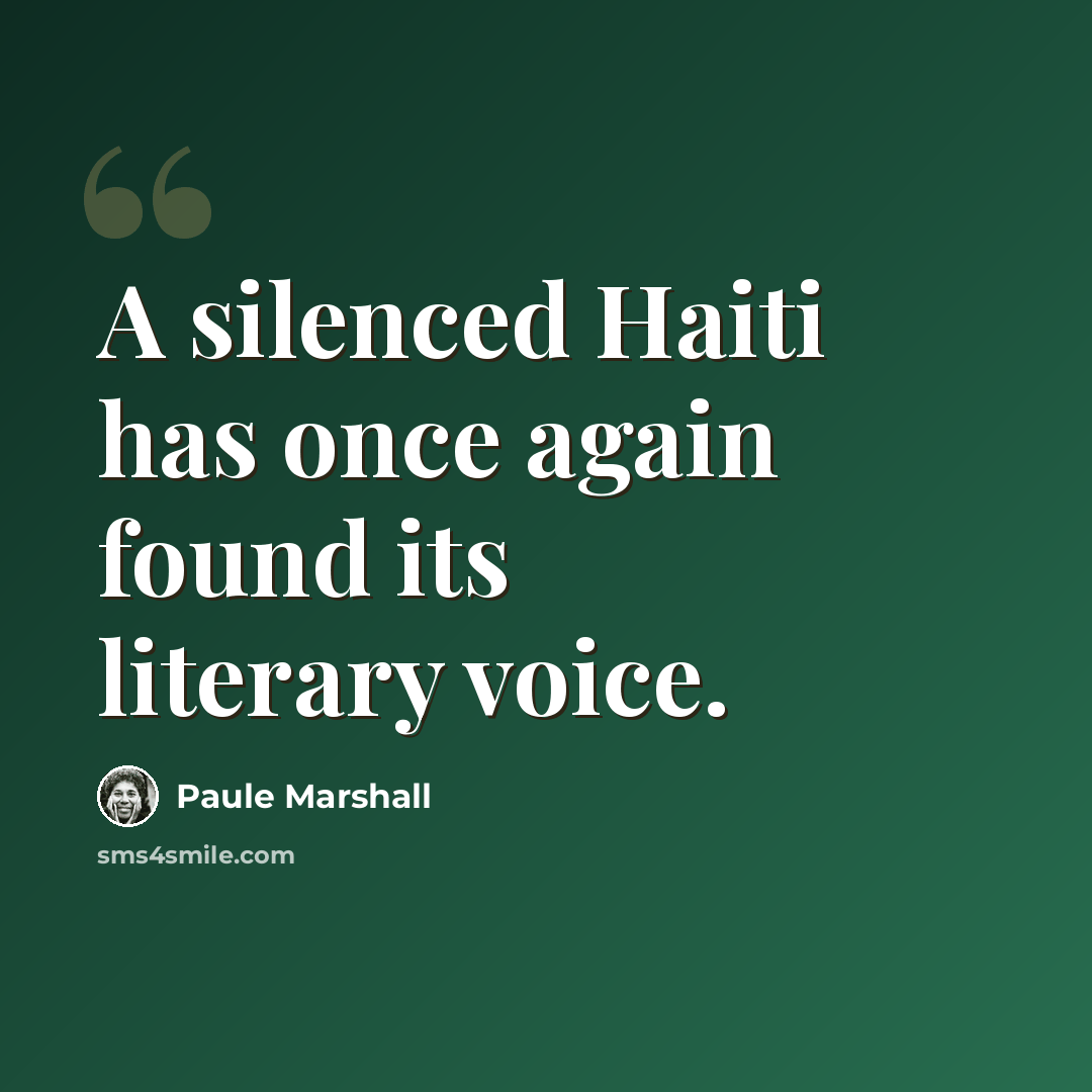 “A silenced Haiti has once again found its literary voice.” quote by Paule Marshall
