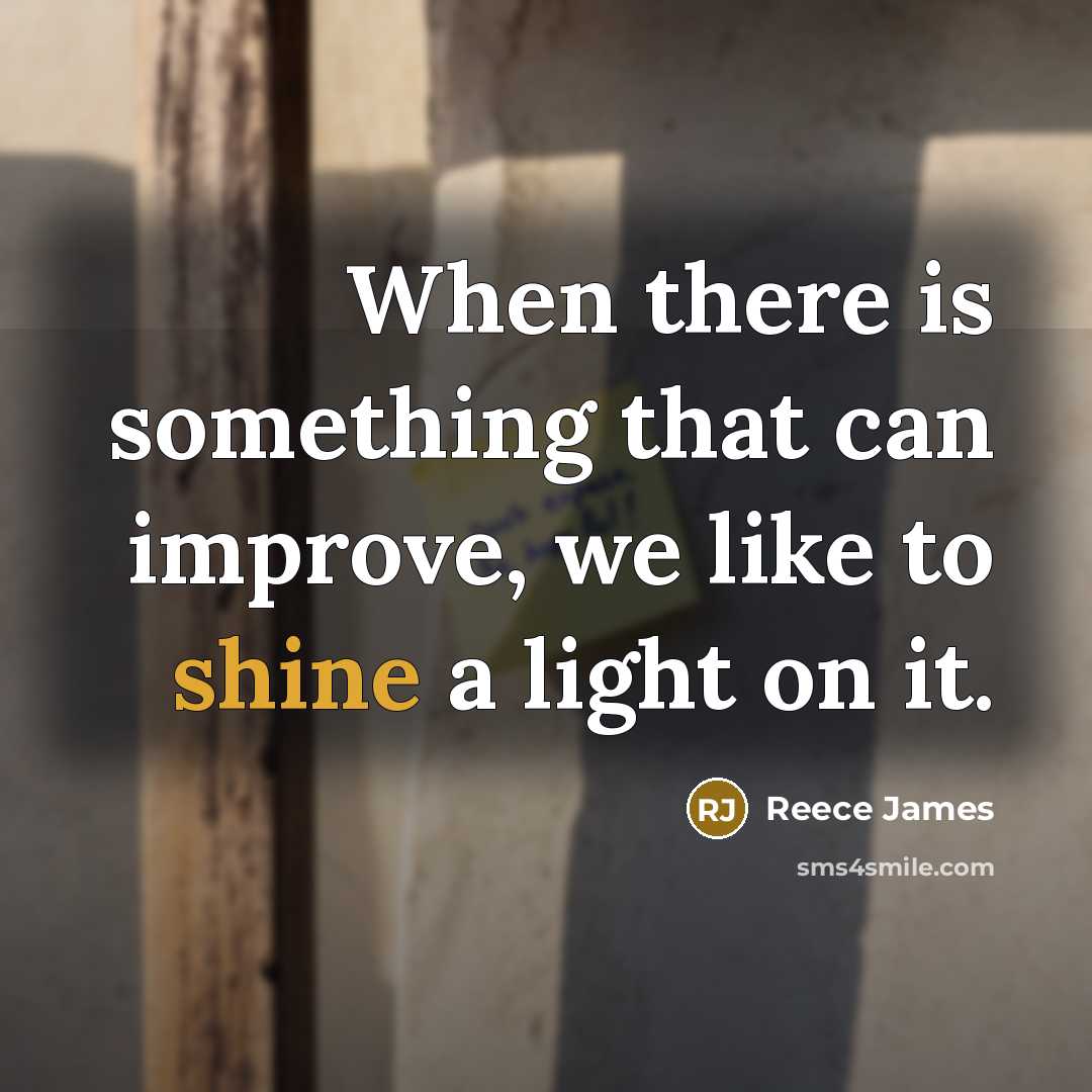 “When there is something that can improve, we like to shine a light on it.” quote by Reece James