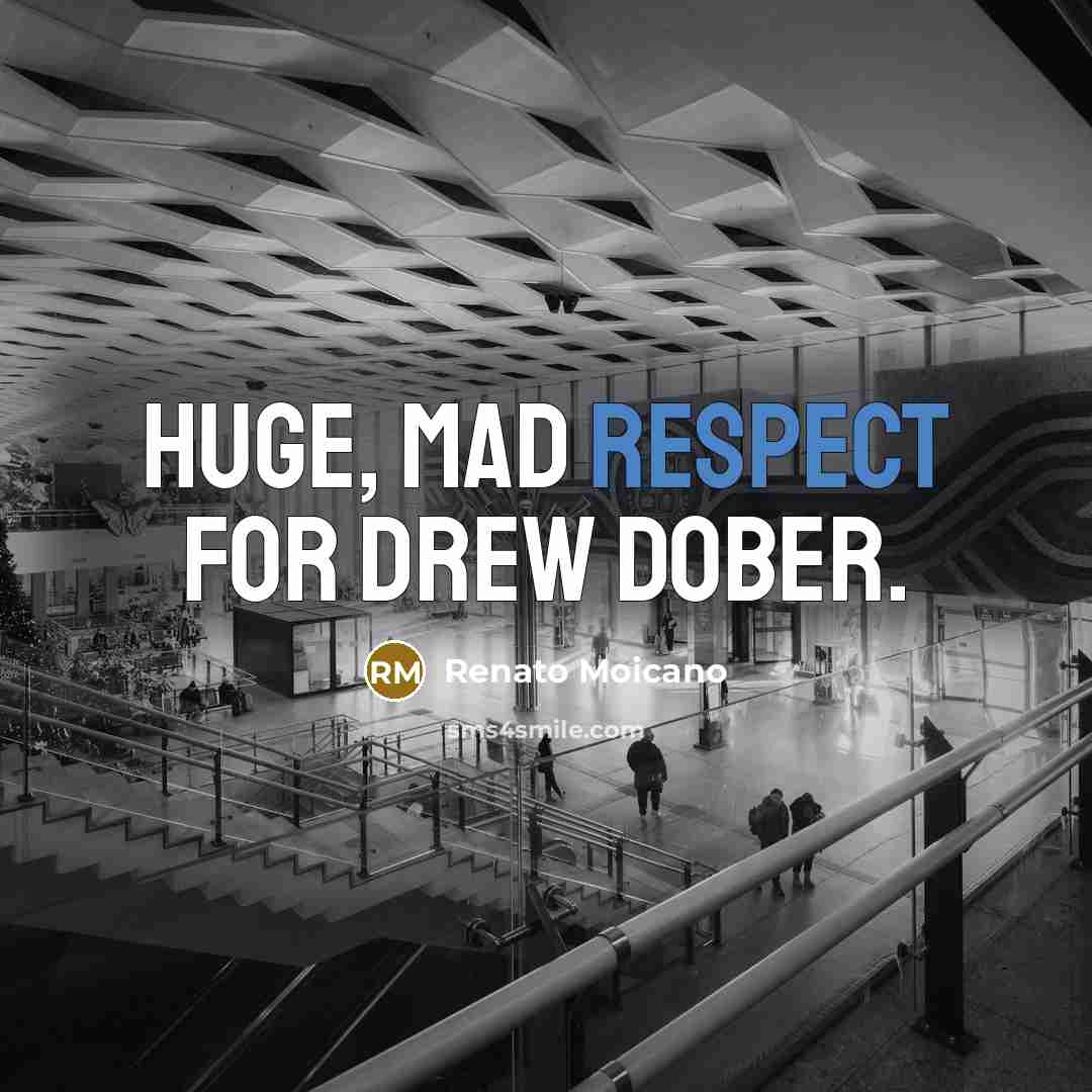 “Huge, mad respect for Drew Dober.” quote by Renato Moicano
