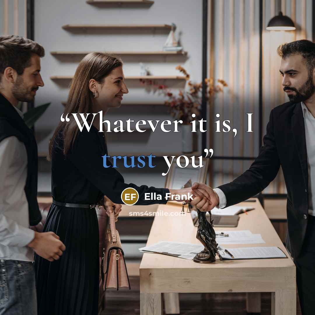 “Whatever it is, I trust you” quote by Ella Frank