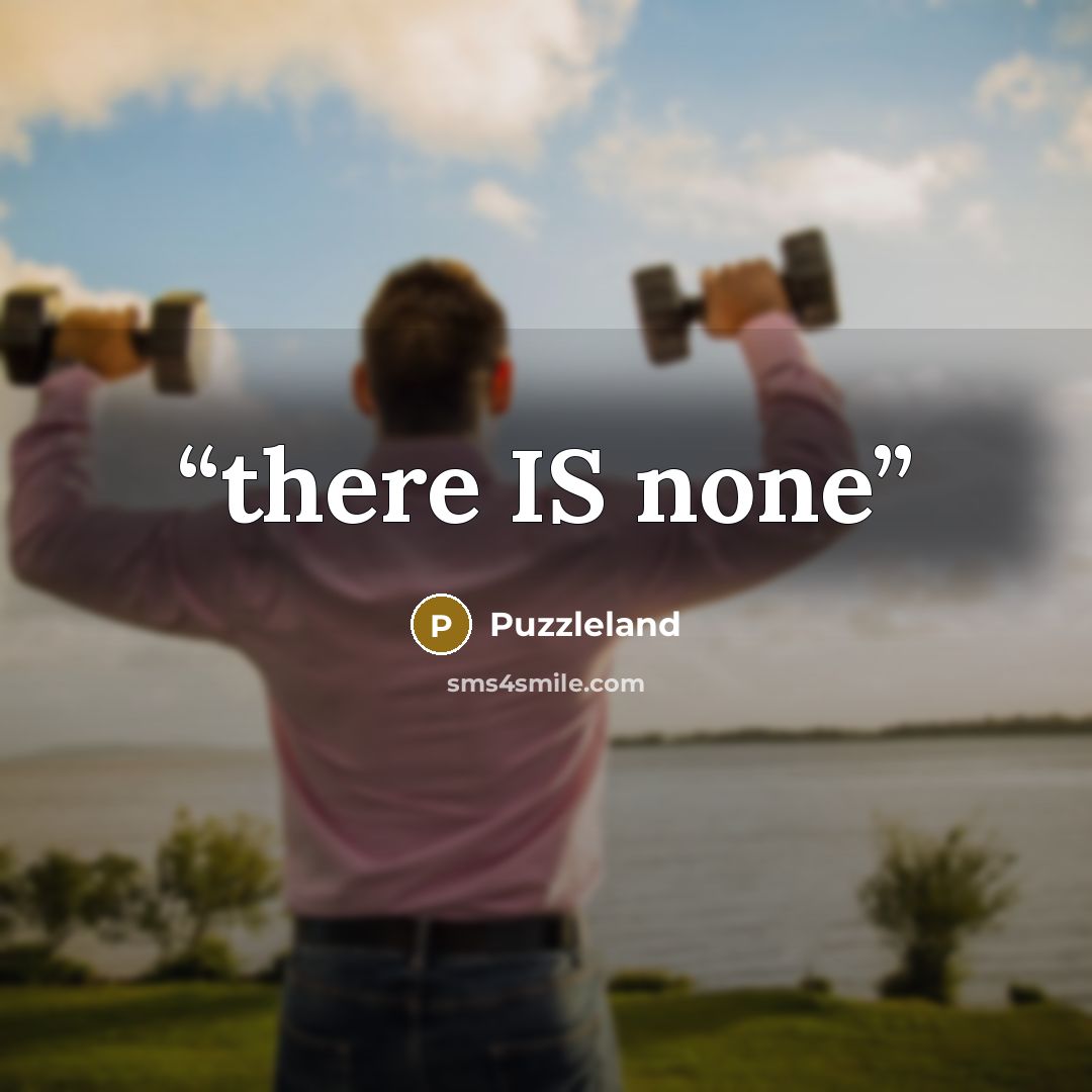 “there IS none” quote by Puzzleland