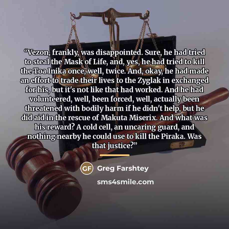 “Vezon, frankly, was disappointed. Sure, he had tried to steal the Mask of Life, and, yes, he had tried to kill the Toa Inika once, well, twice. And, okay, he had made an effort to trade their lives to the Zyglak in exchanged for his, but it's not like that had worked. And he had volunteered, well…” quote by Greg Farshtey