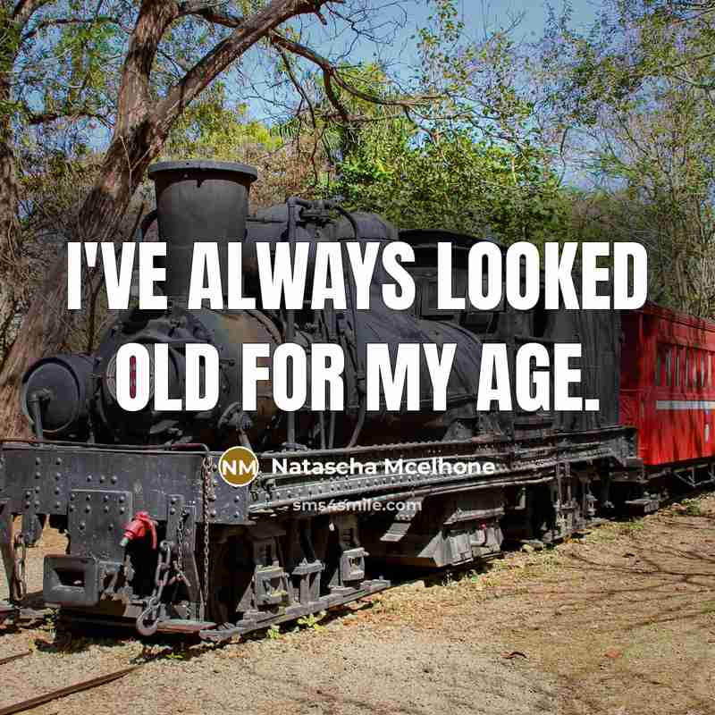 “I've always looked old for my age.” quote by Natascha McElhone