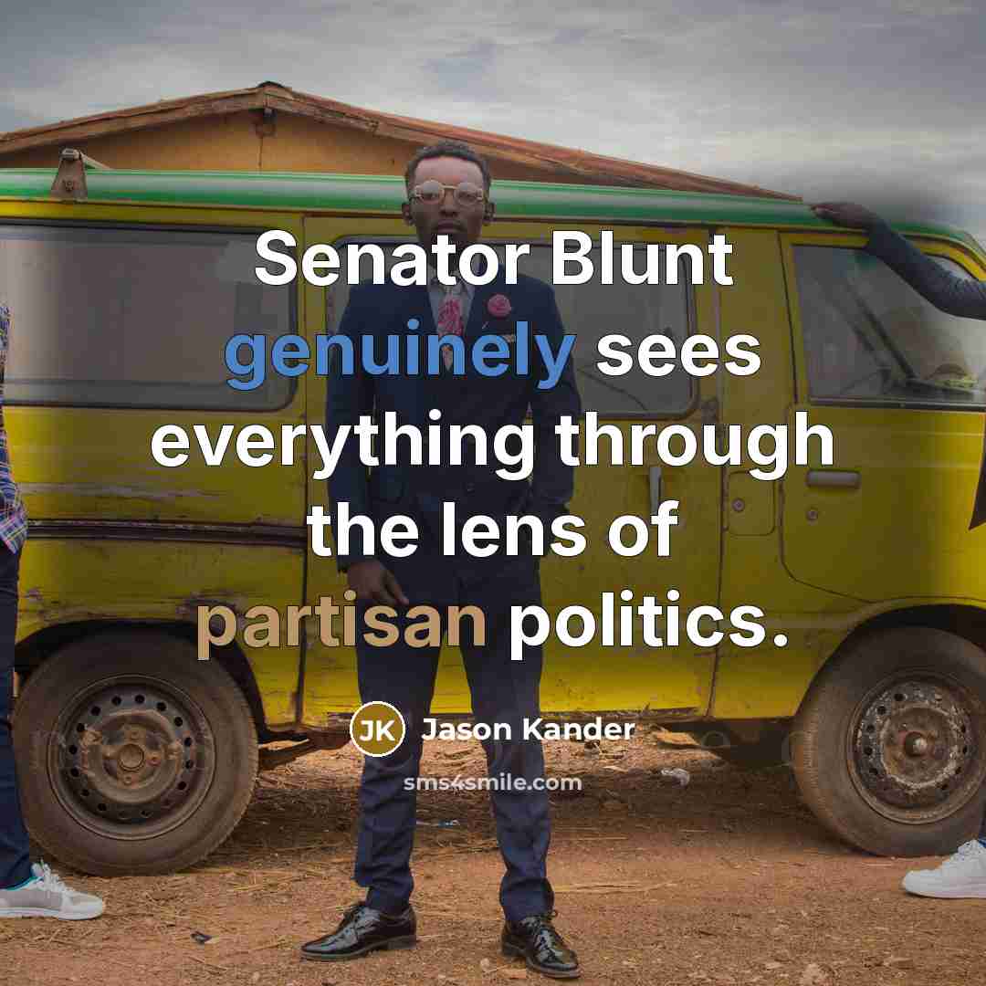 “Senator Blunt genuinely sees everything through the lens of partisan politics.” quote by Jason Kander