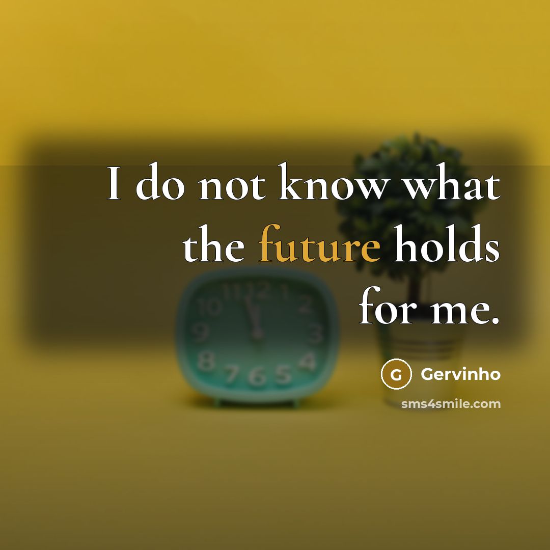 “I do not know what the future holds for me.” quote by Gervinho