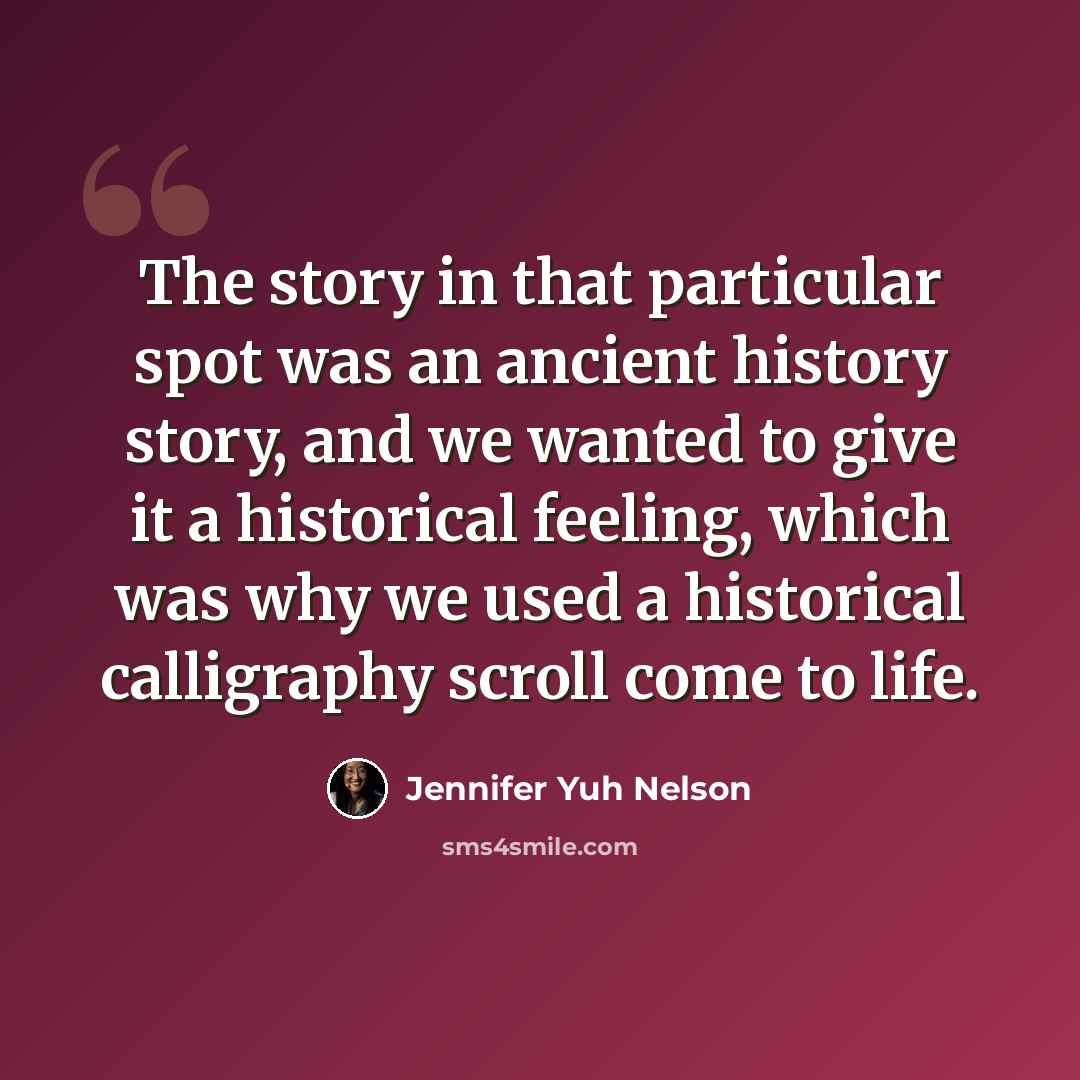 “The story in that particular spot was an ancient history story, and we wanted to give it a historical feeling, which was why we used a historical calligraphy scroll come to life.” quote by Jennifer Yuh Nelson