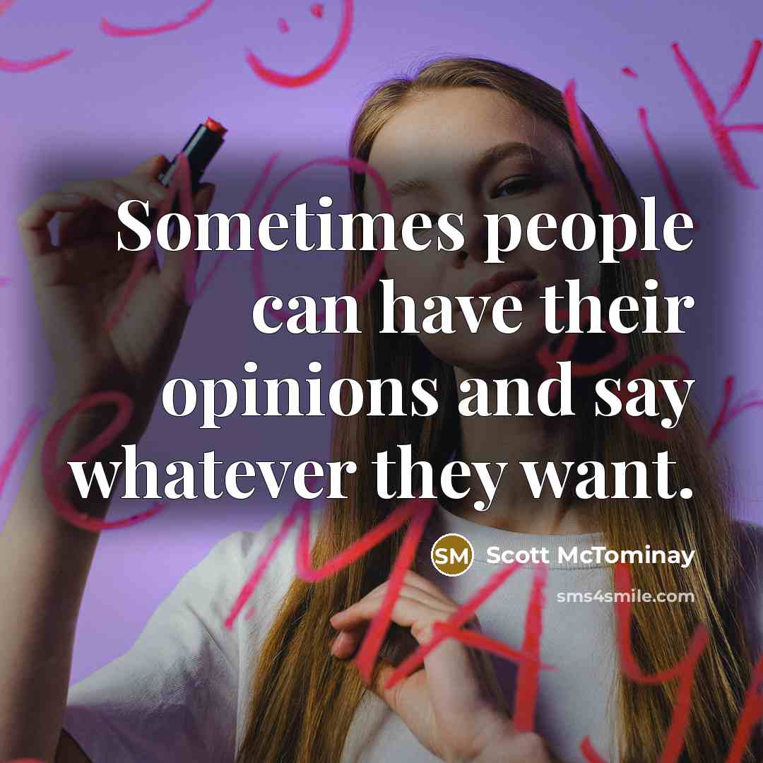 “Sometimes people can have their opinions and say whatever they want.” quote by Scott McTominay
