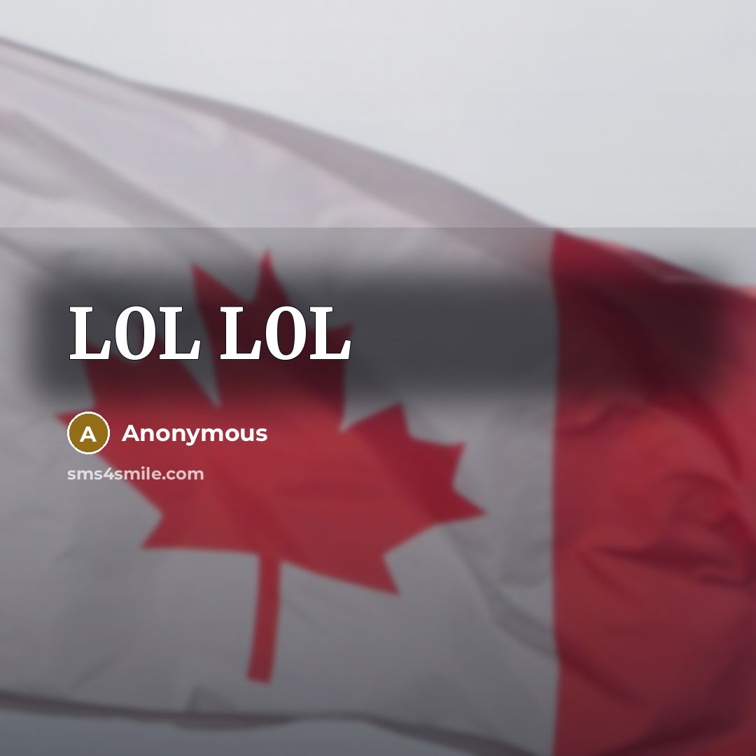 “L0L L0L” quote by Anonymous