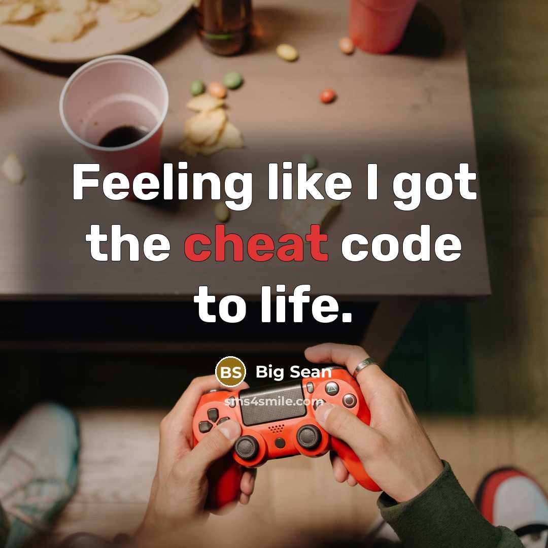“Feeling like I got the cheat code to life.” quote by Big Sean
