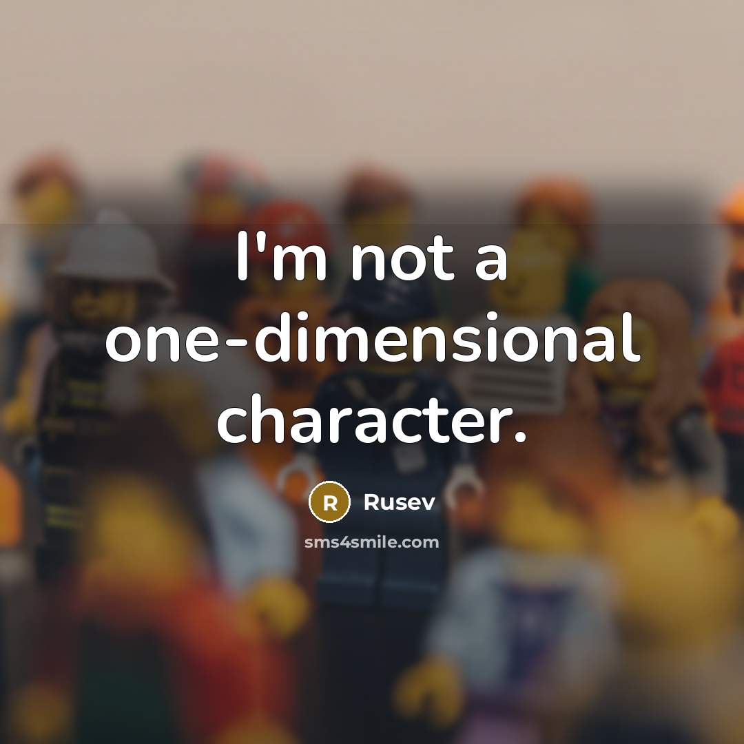 “I'm not a one-dimensional character.” quote by Rusev