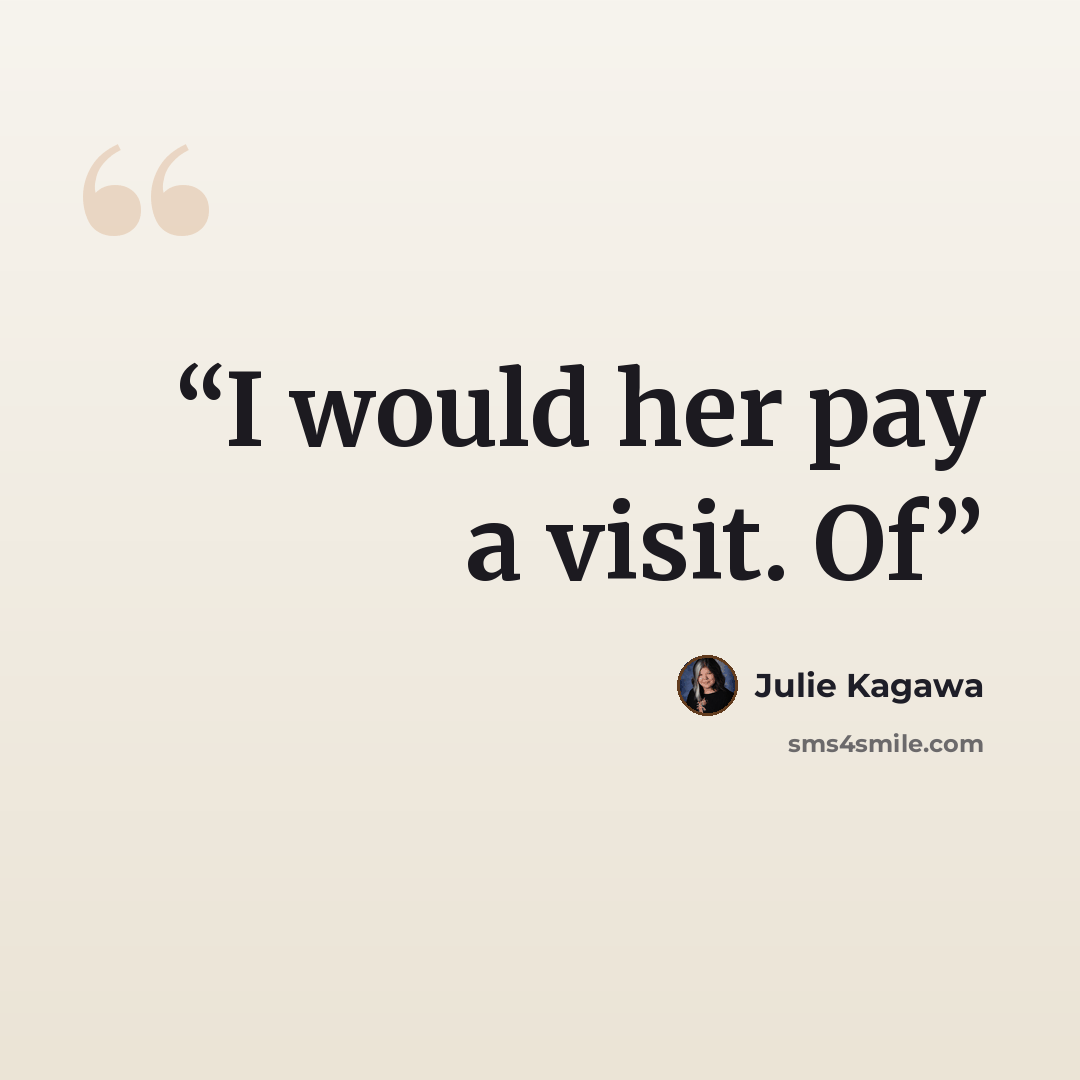 “I would her pay a visit. Of” quote by Julie Kagawa