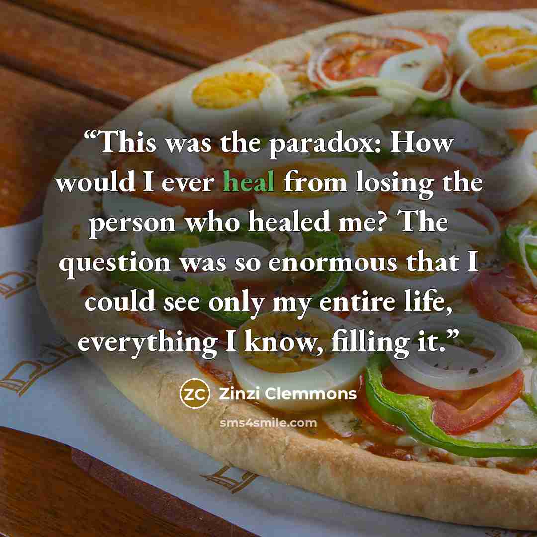 “This was the paradox: How would I ever heal from losing the person who healed me? The question was so enormous that I could see only my entire life, everything I know, filling it.” quote by Zinzi Clemmons