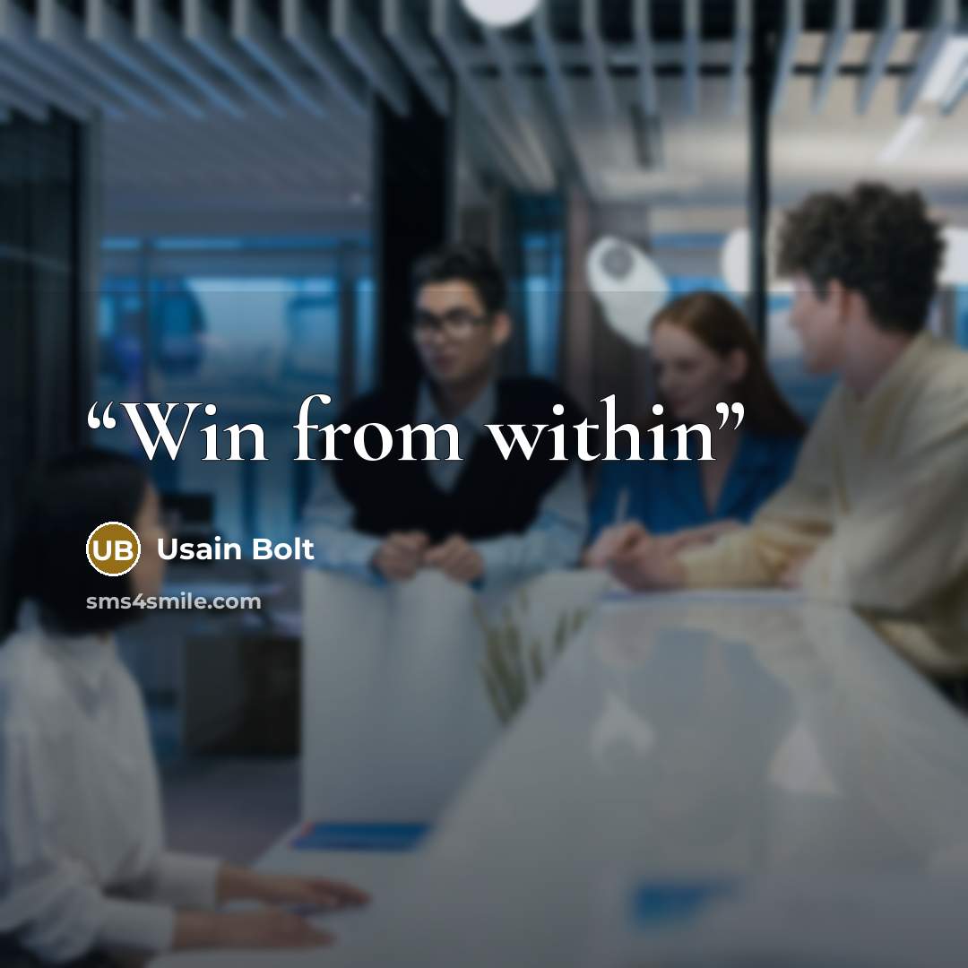 “Win from within” quote by Usain Bolt
