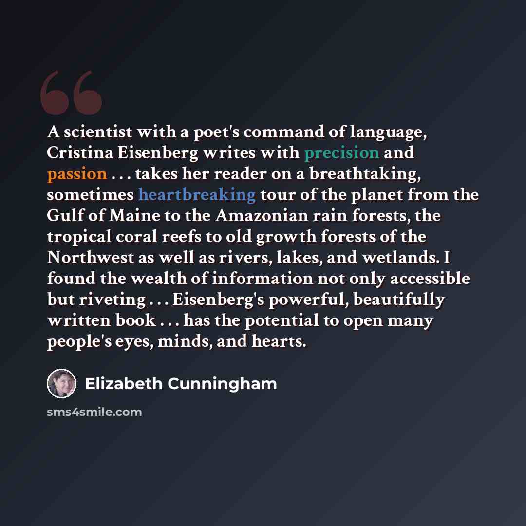 “A scientist with a poet's command of language, Cristina Eisenberg writes with precision and passion . . . takes her reader on a breathtaking, sometimes heartbreaking tour of the planet from the Gulf of Maine to the Amazonian rain forests, the tropical coral reefs to old growth forests of the…” quote by Elizabeth Cunningham