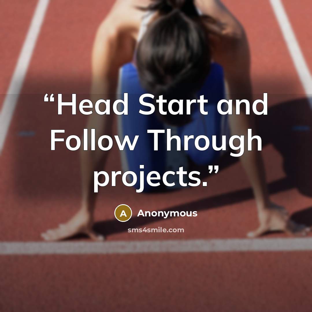 “Head Start and Follow Through projects.” quote by Anonymous