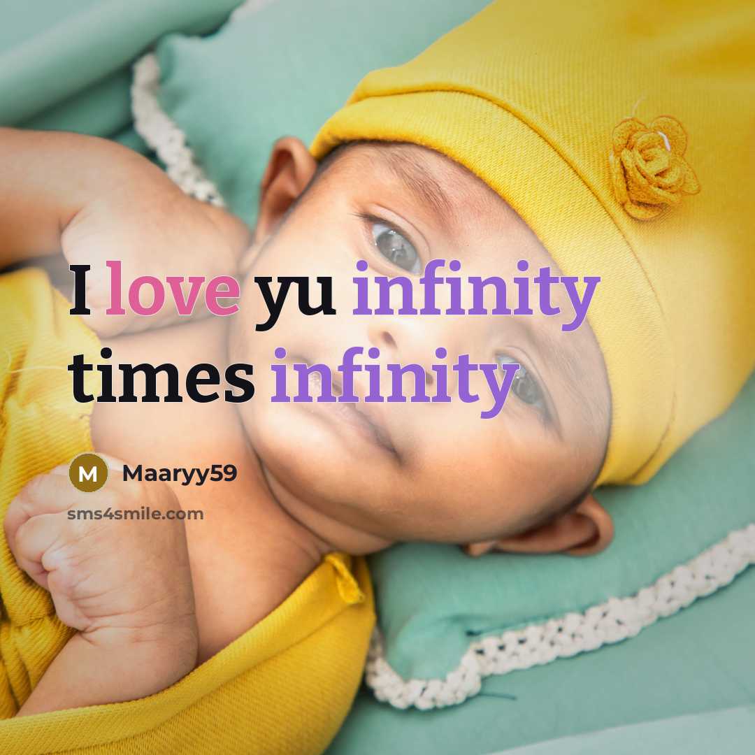 “I love yu infinity times infinity” quote by Maaryy59