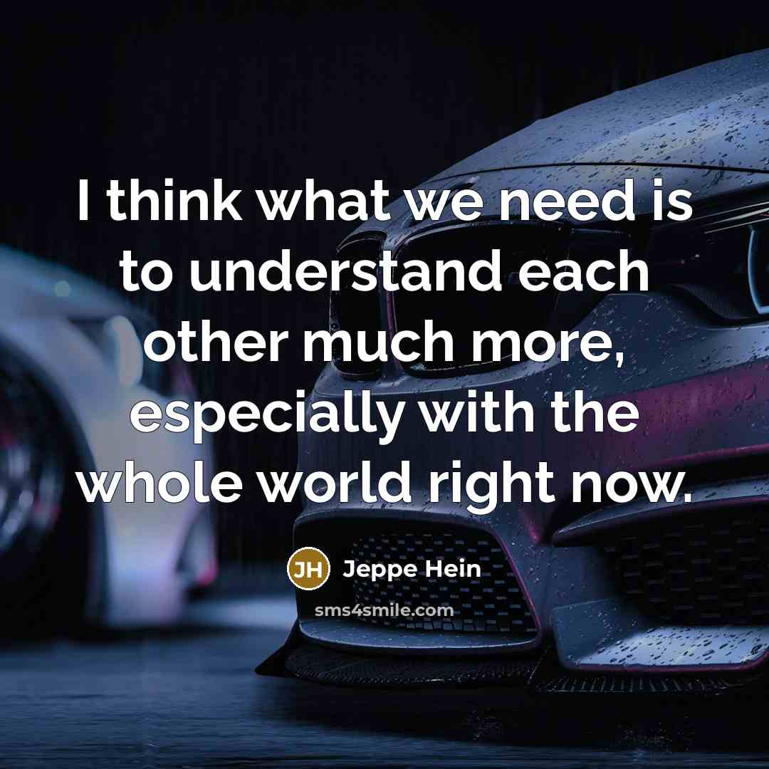 “I think what we need is to understand each other much more, especially with the whole world right now.” quote by Jeppe Hein