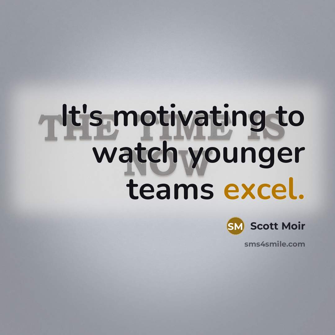 “It's motivating to watch younger teams excel.” quote by Scott Moir