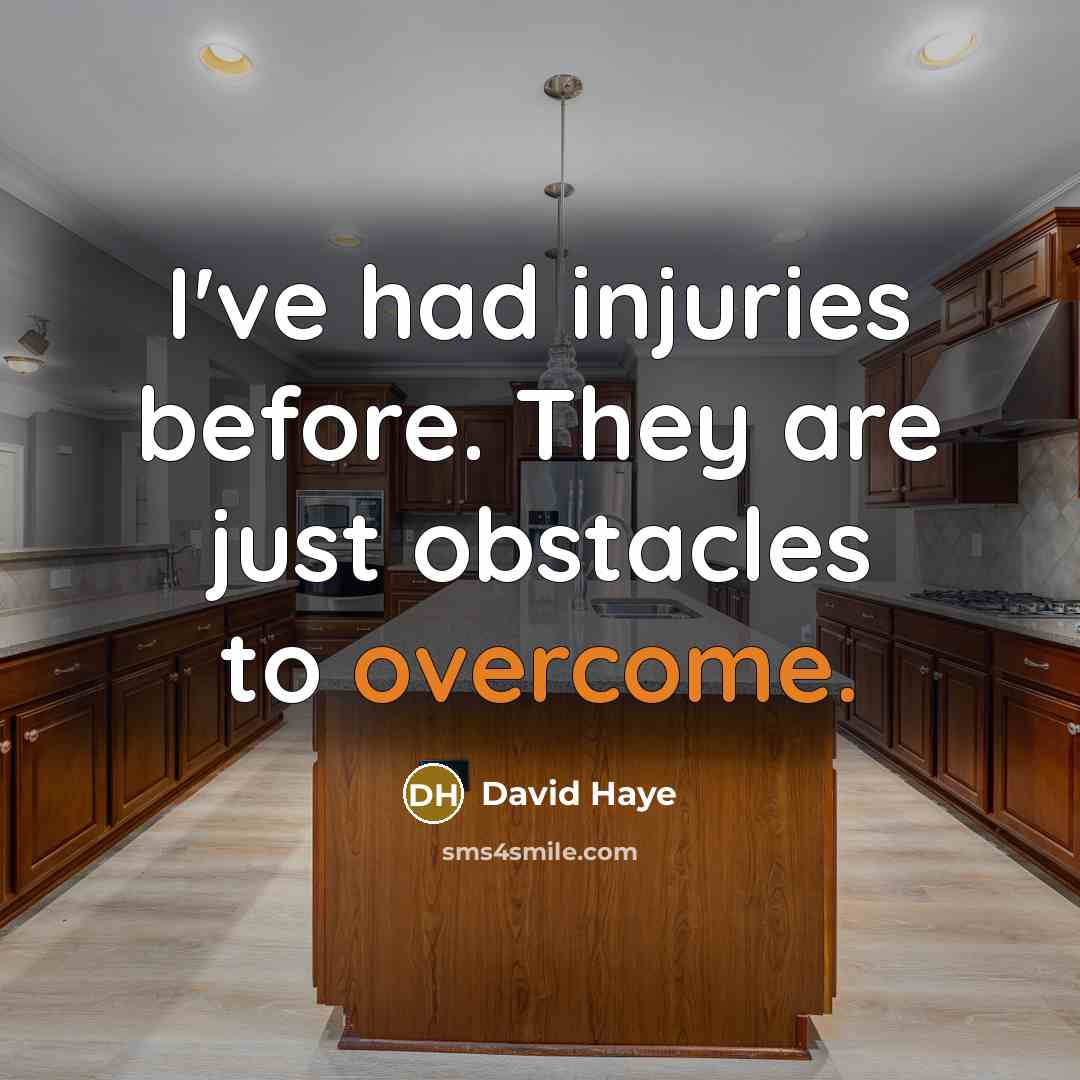 “I've had injuries before. They are just obstacles to overcome.” quote by David Haye