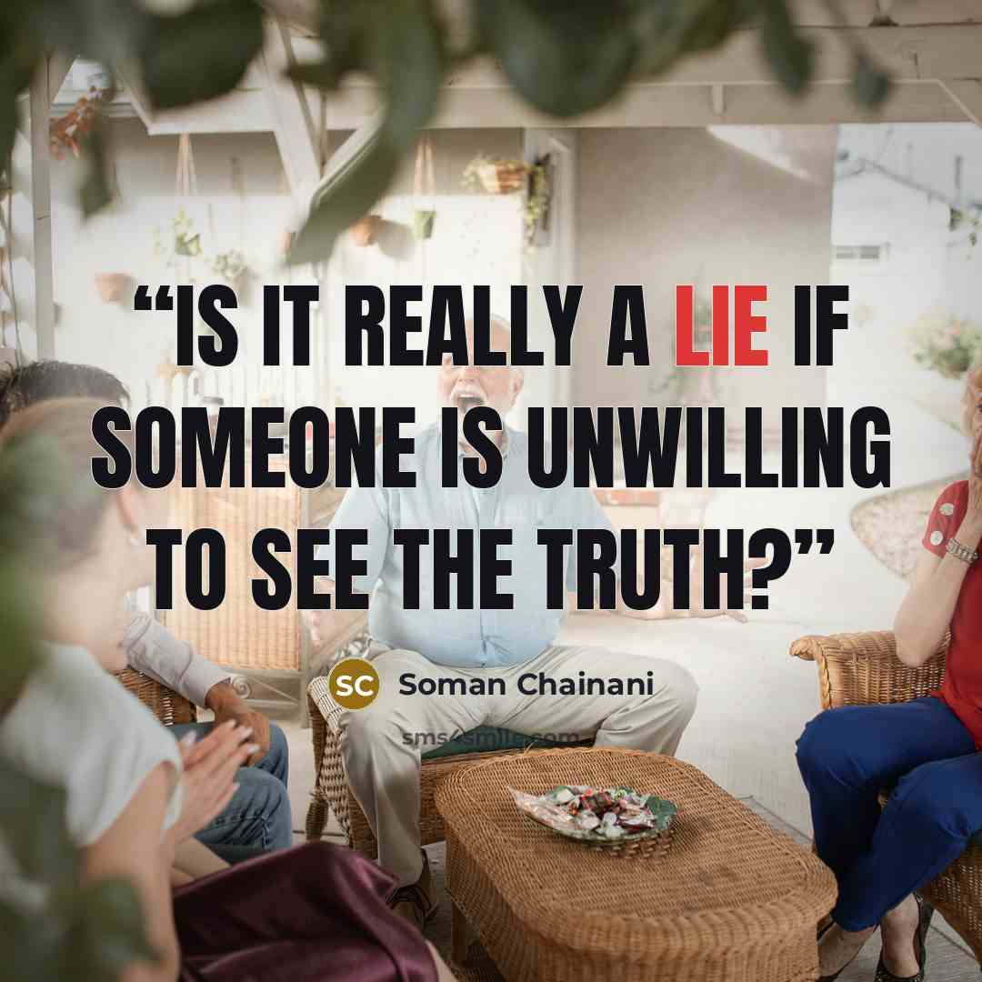 “Is it really a Lie if someone is unwilling to see the Truth?” quote by Soman Chainani