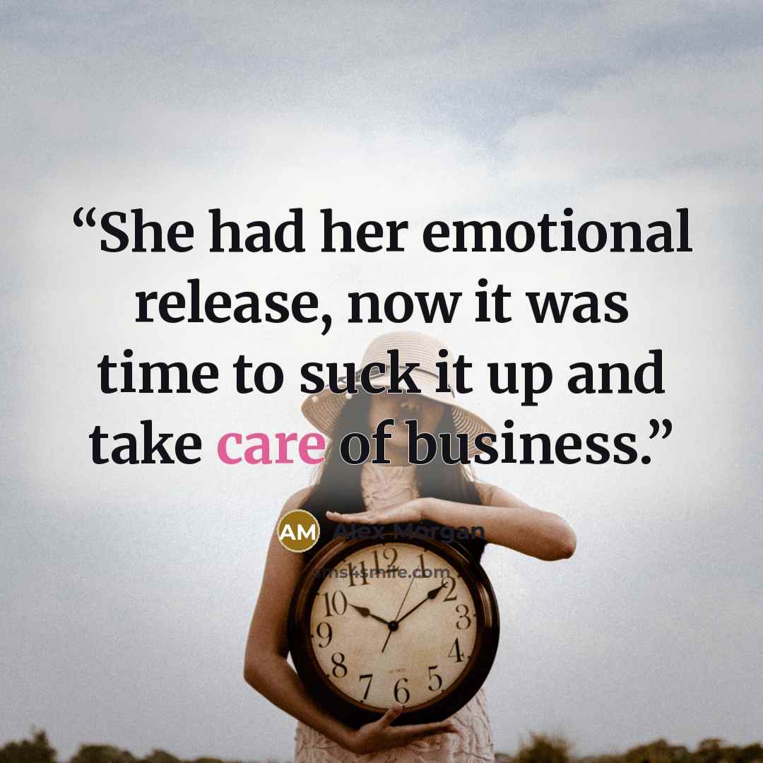 “She had her emotional release, now it was time to suck it up and take care of business.” quote by Alex Morgan