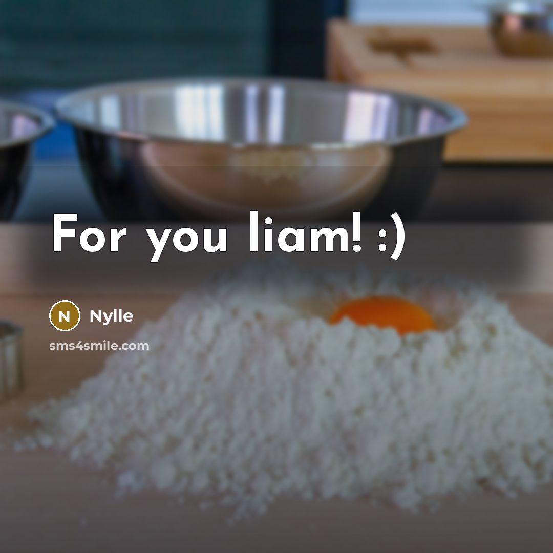 “For you liam! :)” quote by Nylle