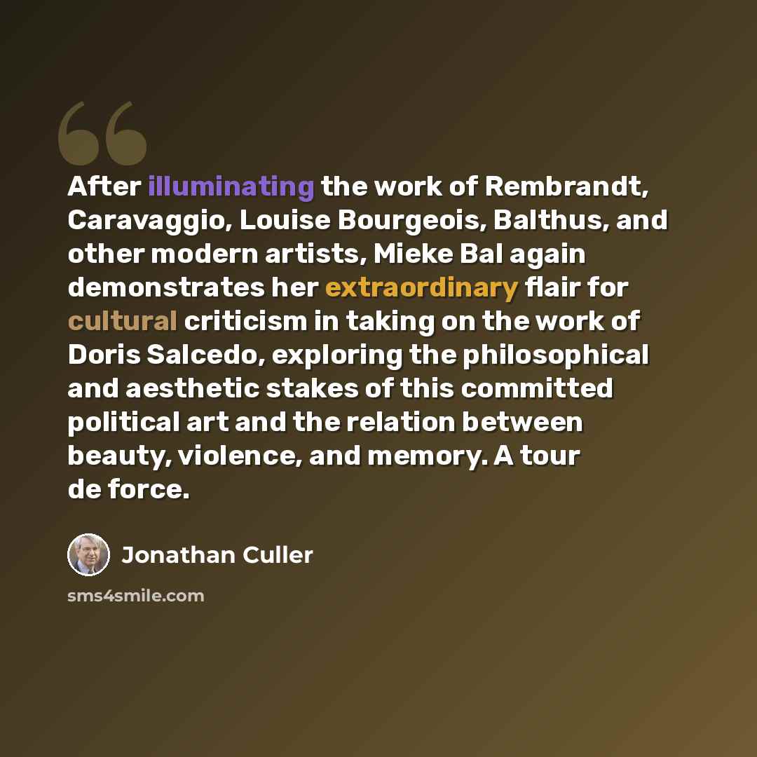 “After illuminating the work of Rembrandt, Caravaggio, Louise Bourgeois, Balthus, and other modern artists, Mieke Bal again demonstrates her extraordinary flair for cultural criticism in taking on the work of Doris Salcedo, exploring the philosophical and aesthetic stakes of this committed…” quote by Jonathan Culler