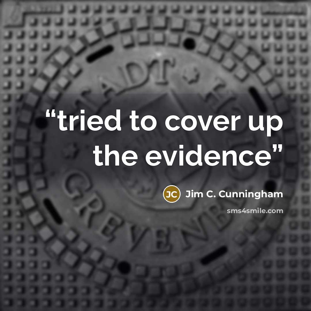 “tried to cover up the evidence” quote by Jim C. Cunningham