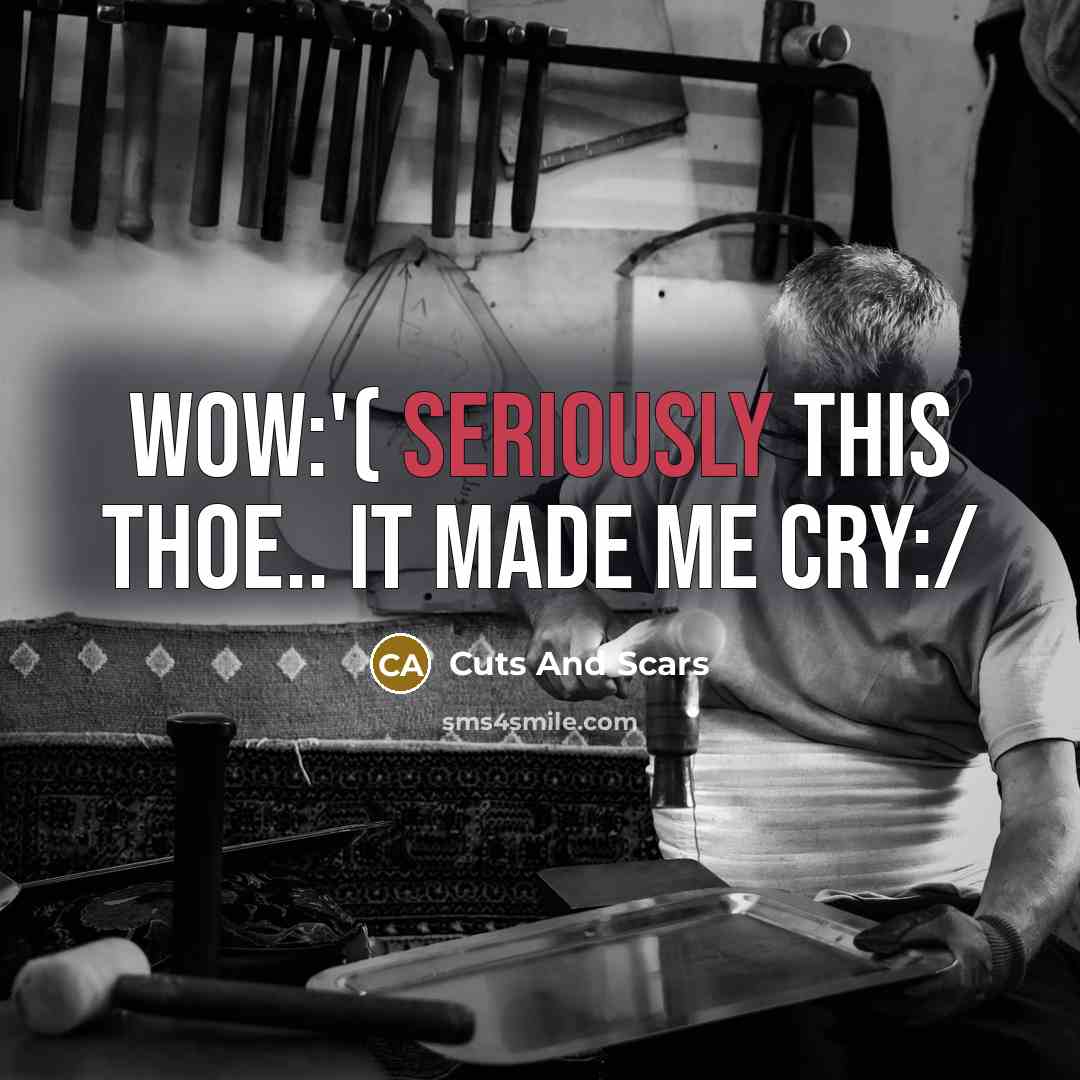 “Wow:'( seriously this thoe.. it made me cry:/” quote by Cuts And Scars