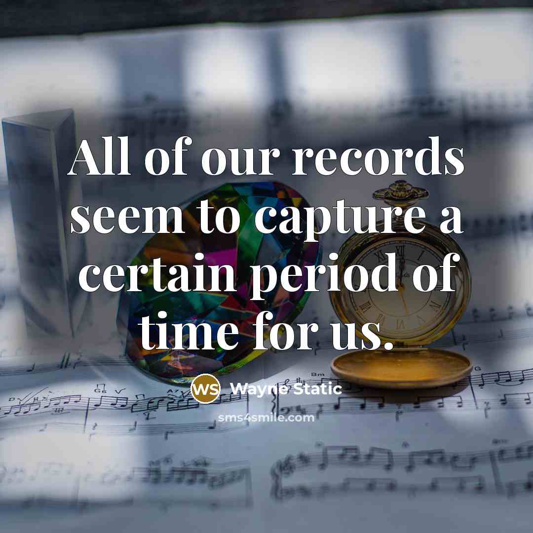 “All of our records seem to capture a certain period of time for us.” quote by Wayne Static