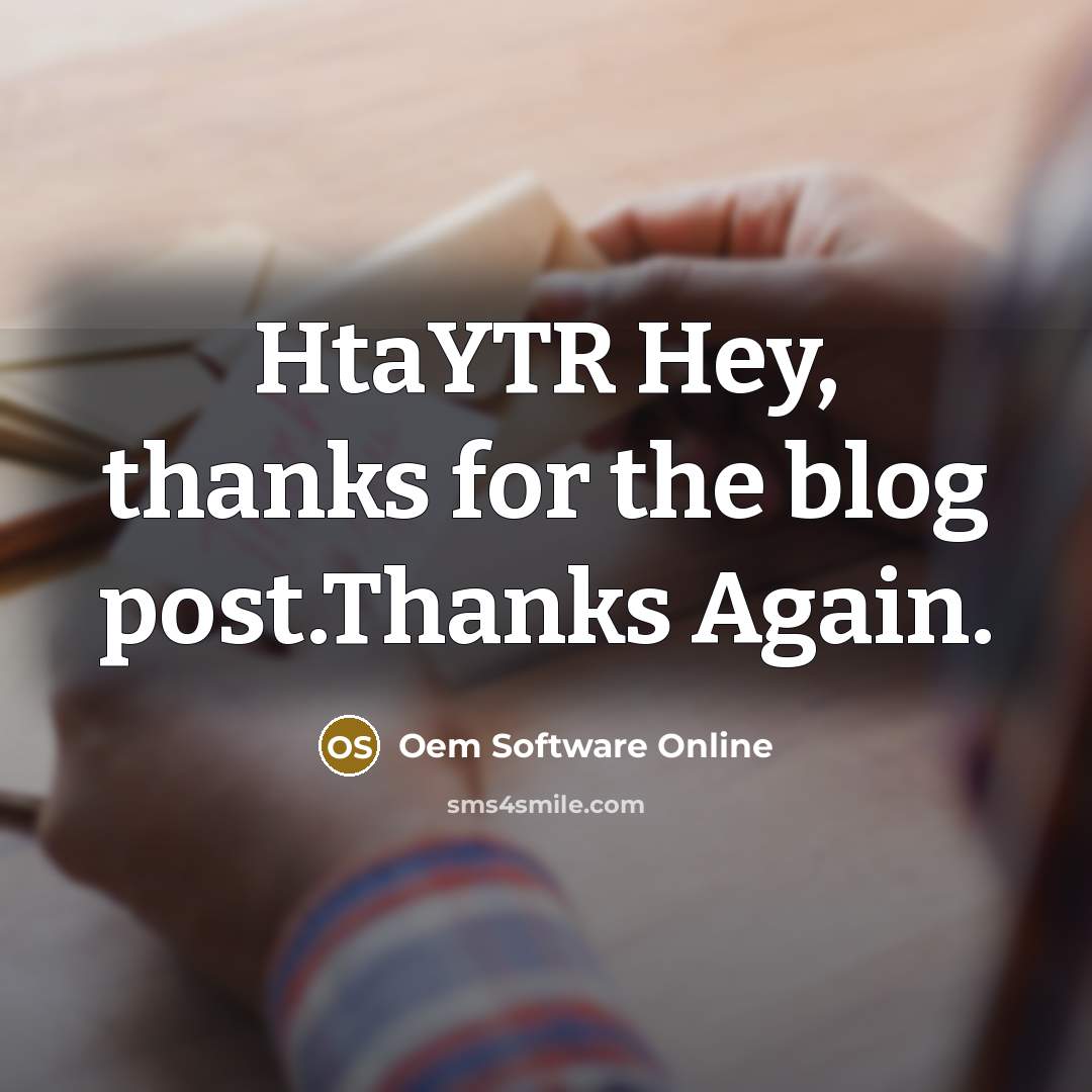 “HtaYTR Hey, thanks for the blog post.Thanks Again.” quote by Oem Software Online