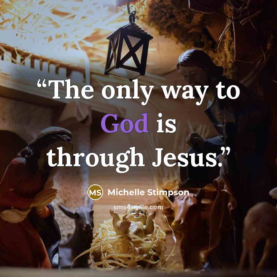 “The only way to God is through Jesus.” quote by Michelle Stimpson