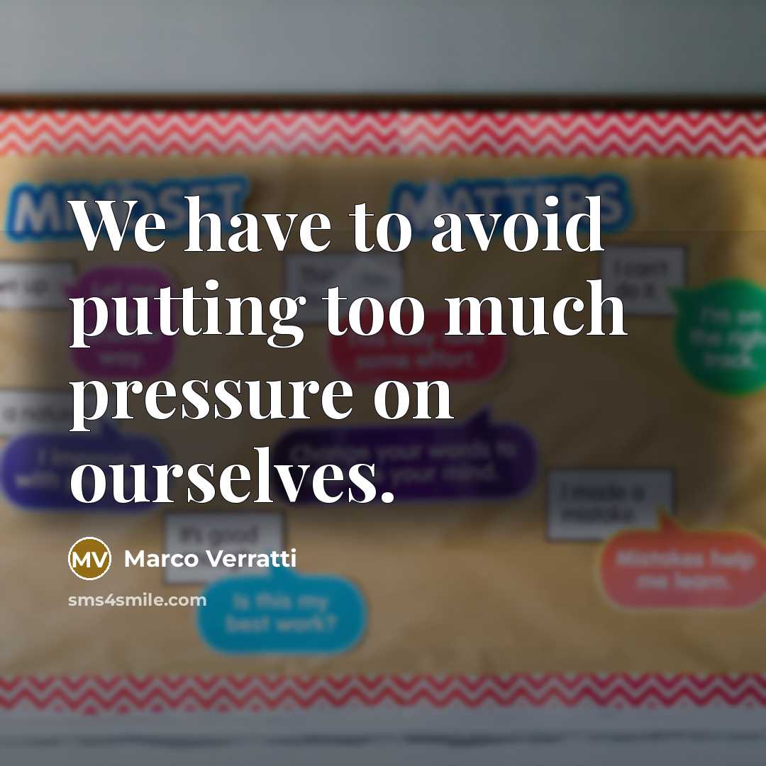 “We have to avoid putting too much pressure on ourselves.” quote by Marco Verratti