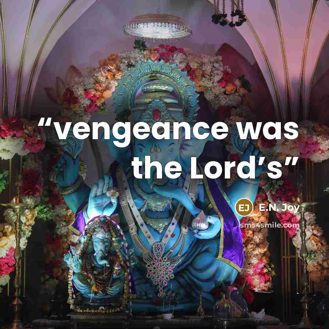 “vengeance was the Lord’s” quote by E.N. Joy