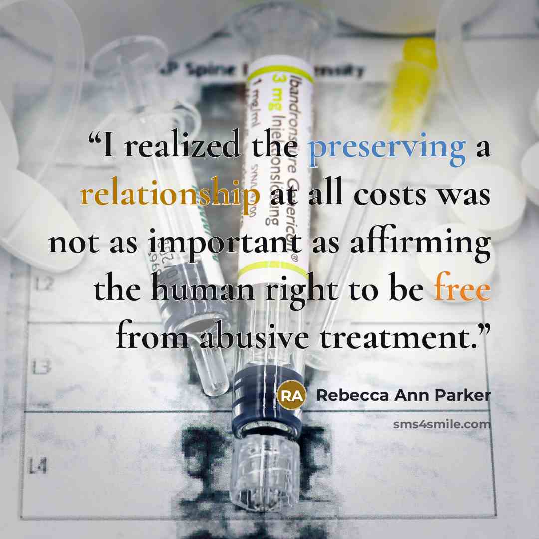 “I realized the preserving a relationship at all costs was not as important as affirming the human right to be free from abusive treatment.” quote by Rebecca Ann Parker